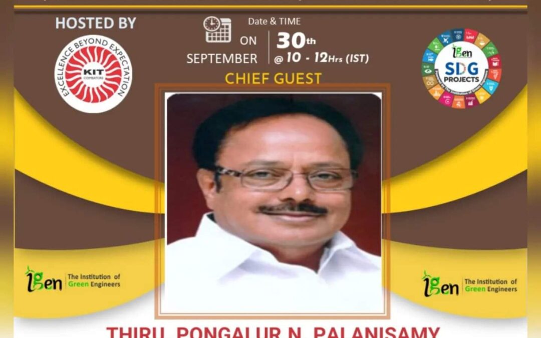 THIRU. PONGALUR N. PALANISAMY , Founder and Chairman,  KIT-Kalaignarkarunanidhi Institute of Technology, Coimbatore  will appreciate G01 Region Change Makers  of #igenenergy99challenge V1.0   #sdg7  #sdg13  project and present the Award.
