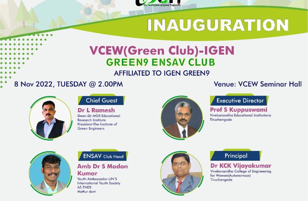 🎉🎉Invitation to participate in the inauguration of IGEN-GREEN9ENSAVCLUB at VIVEKANANDHA COLLEGE OF ENGINEERING FOR WOMEN, TIRUCHENGODE